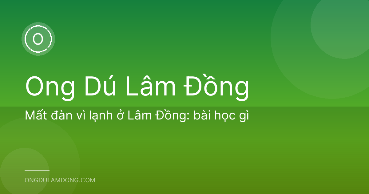 Mất đàn vì lạnh ở Lâm Đồng: bài học gì